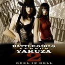 Battle Girls vs Yakuza 2: Duel in Hell