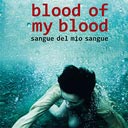 Sangue del mio sangue - Blood of My Blood