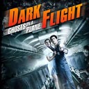 Dark Flight – Ghosts On A Plane