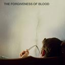 The Forgiveness Of Blood