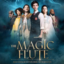 The Magic Flute – Das Vermächtnis der Zauberflöte