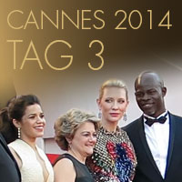 Cannes 2014 - Tag 3
