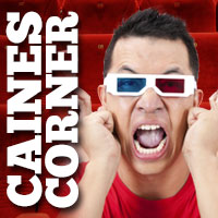 Caines Corner: 3D – jetzt reicht’s