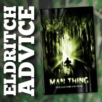Eldritch Advice: Man-Thing