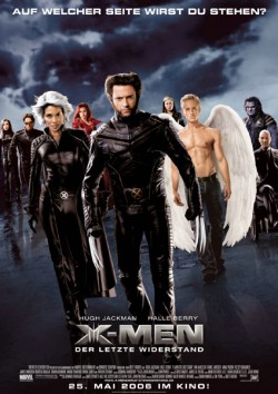 Filmplakat zu X-Men: Der letzte Widerstand