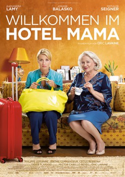 Filmplakat zu Willkommen im Hotel Mama