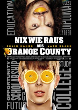 Filmplakat zu Nix wie raus aus Orange County