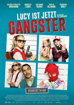 Filmplakat zu Lucy ist jetzt Gangster