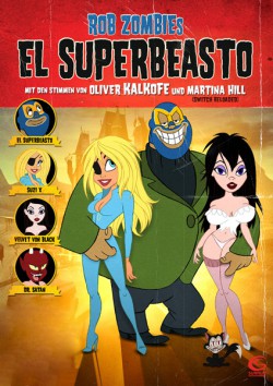 Filmplakat zu Rob Zombies El Superbeasto