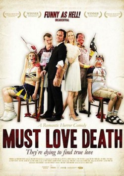 Filmplakat zu Must Love Death