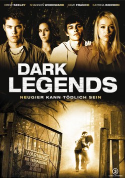 Filmplakat zu Dark Legends - Neugier kann tödlich sein