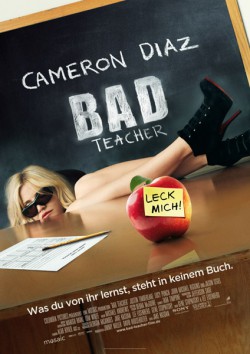 Filmplakat zu Bad Teacher