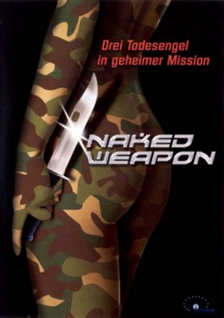 Filmplakat zu Naked Weapon
