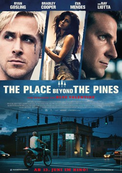Filmplakat zu The Place Beyond the Pines