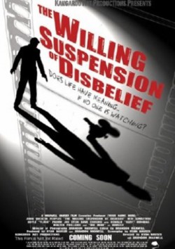 Filmplakat zu The Willing Suspension of Disbelief