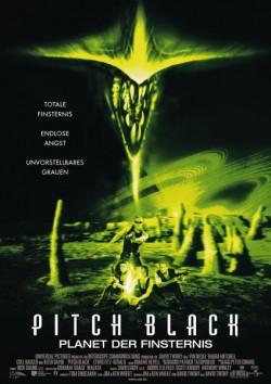 Filmplakat zu Pitch Black - Planet der Finsternis
