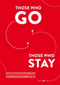 Filmplakat zu Those Who Go - Those Who Stay