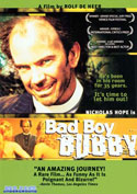 Filmplakat zu Bad Boy Bubby