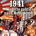 1941 - Wo bitte geht's nach Hollywood?