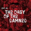 2551.02 - The Orgy of the Damned