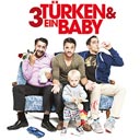 3 Türken & ein Baby