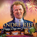 André Rieu 2022: Happy Days Are Here Again!