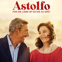 Astolfo - Für die Liebe ist es nie zu spät
