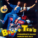 Bill & Teds verrückte Reise durch die Zeit