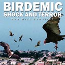 Birdemic: Shock and Terror