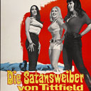 Die Satansweiber von Tittfield