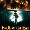 Five Across the Eyes