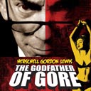 The Godfather of Gore