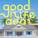 Good Life Deal