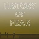 History of Fear - Historia del miedo