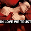 In Love We Trust