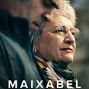 Maixabel - Eine Geschichte von Liebe, Zorn und Hoffnung