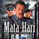 Mata Hari - Die wahre Geschichte