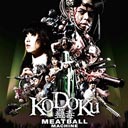 Meatball Machine Kodoku