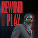 Rewind & Play