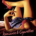 Romance & Cigarettes