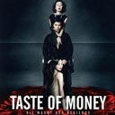 The Taste of Money - Die Macht der Begierde