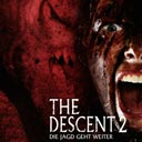 The Descent 2 - Die Jagd geht weiter
