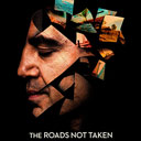 Wege des Lebens - The Roads Not Taken