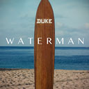 Waterman - The Life of Duke Kahanamoku
