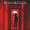 Wolves at the Door