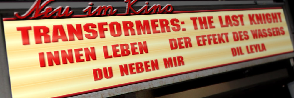 Neu im Kino (KW 25/2017)