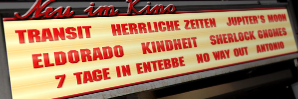 Neu im Kino (KW 18/2018)