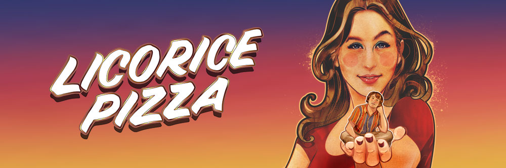 Licorice Pizza - Das Uncut-Quiz