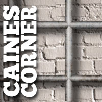 Caines Corner: Hinter Mauern