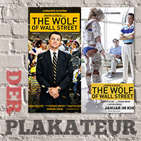 Der Plakateur: The Wolf of Wall Street